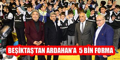 Beşiktaş’tan Ardahan’a 5 bin forma