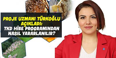 Proje Uzmanı Türkoğlu’dan TKDK arıcılık hibeleri hakkında önemli açıklama