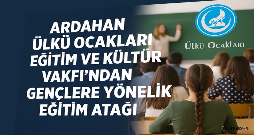 Ardahan Ülkü Ocakları’ndan gençlere yönelik eğitim atağı 