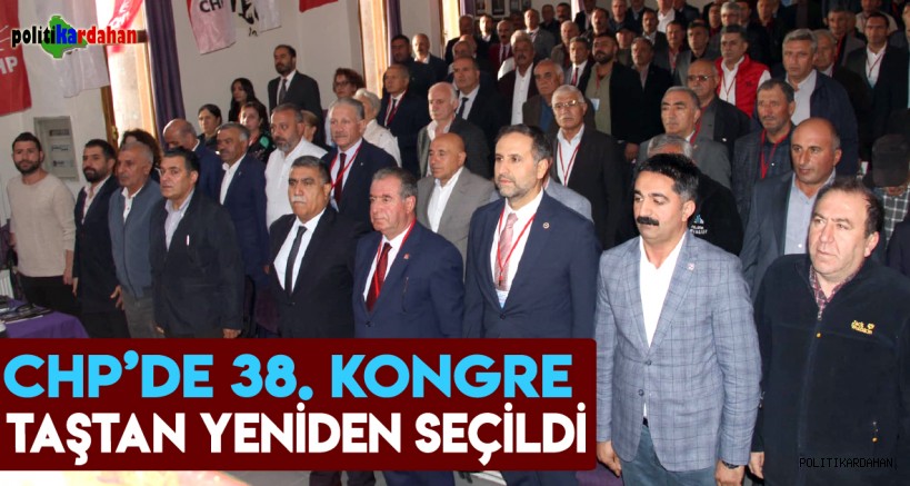 CHP’de kongre: Taştan yeniden seçildi