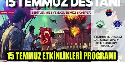 15 Temmuz etkinlikleri programı
