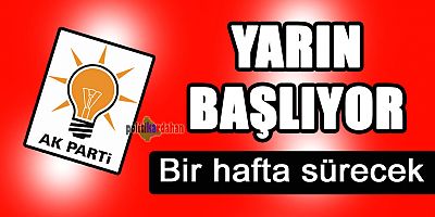 AK Parti’de heyecanlı günler başlıyor