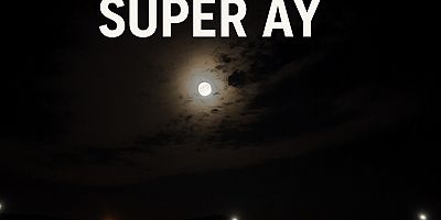 Ardahan semalarında 'Süper Ay' görüntülendi
