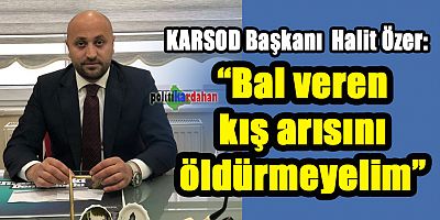 Bal veren kış arısını öldürmeyelim!
