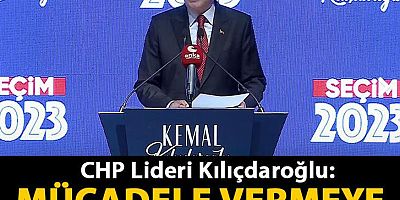 CHP lideri Kılıçdaroğlu: Mücadele vermeye devam edeceğim