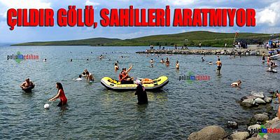 Çıldır gölü, Ege ve Akdeniz sahillerini aratmıyor