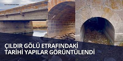 Çıldır Gölü etrafındaki tarihi yapılar görüntülendi