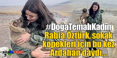 'Doğa temalı kadın' sokak köpekleri için bu kez Ardahan’daydı