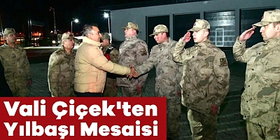 Vali Çiçek'ten yılbaşı mesaisi